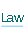 Law.